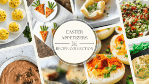 Festive Easter appetizer spread featuring fresh spring ingredients, beautifully plated and ready to impress guests.