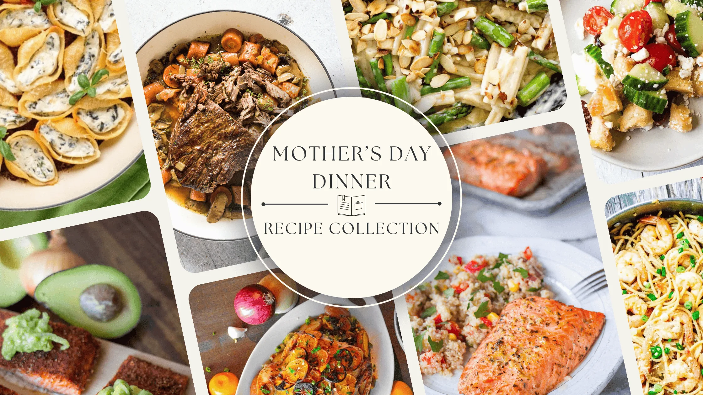 Mother’s Day Dinner Recipe Collection: Delicious Dishes to Celebrate Mom
