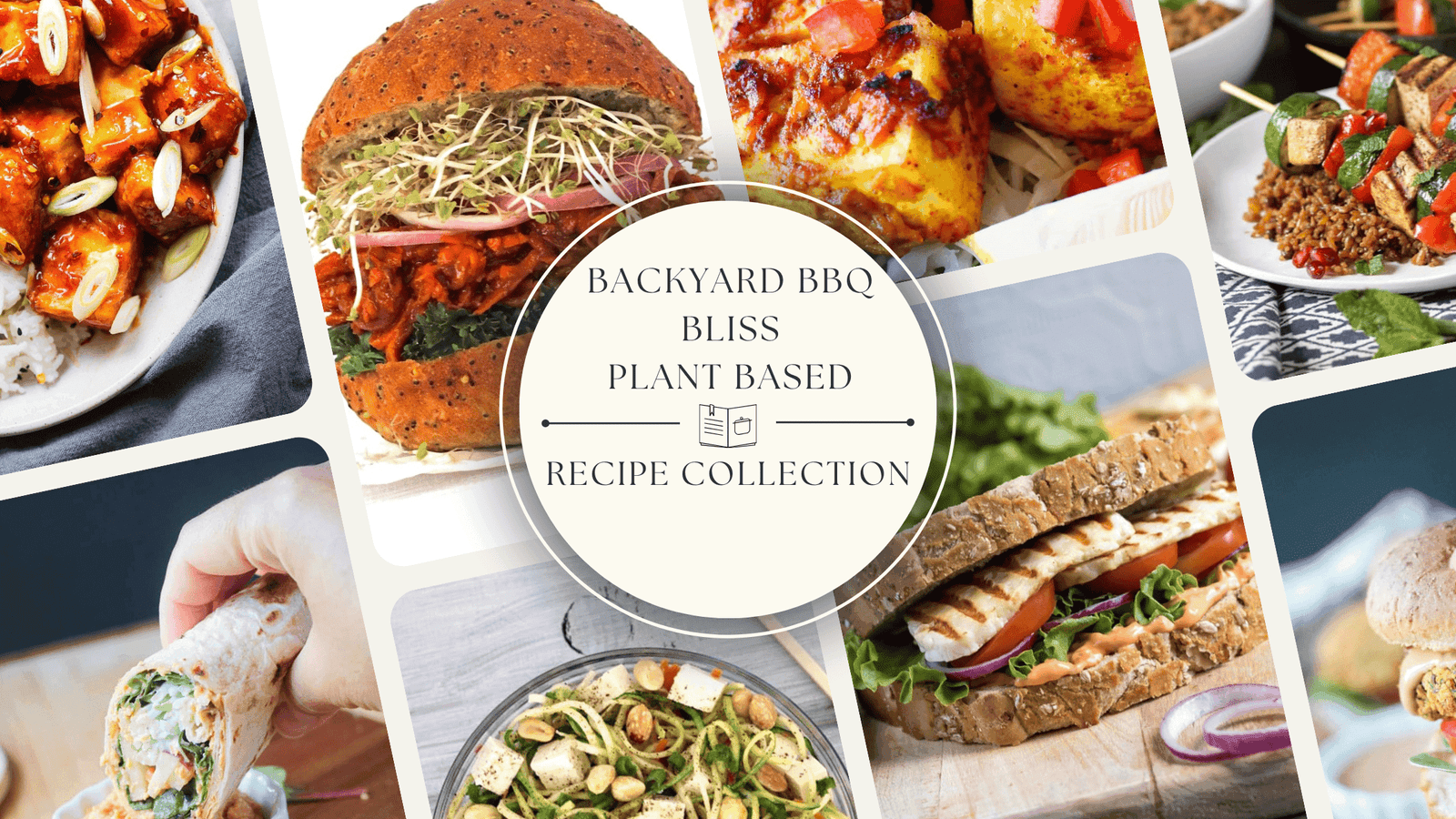 Backyard BBQ Bliss: Plant-Based Favorites for the Ultimate Cookout